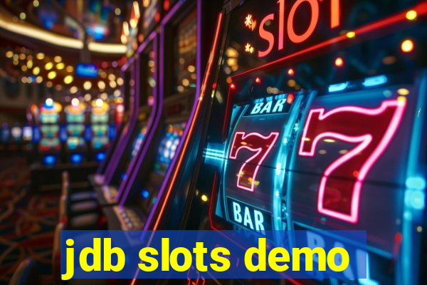 jdb slots demo